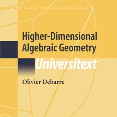 HIGHER- DIMENSIONAL ALGEBRAIC GEOMETRY (HB)