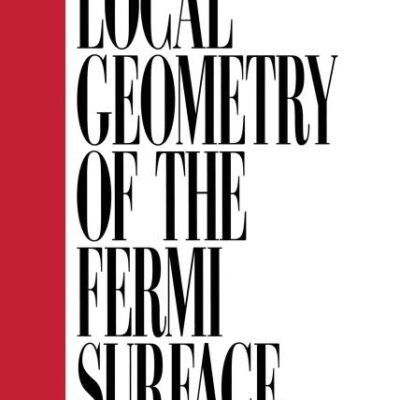 Local Geometry of the Fermi Surface: And High-frequency Phenomena in Metals