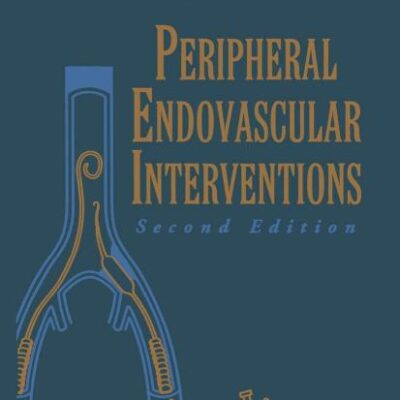 PERIPHERAL ENDOVASCULAR INTERVETIONS