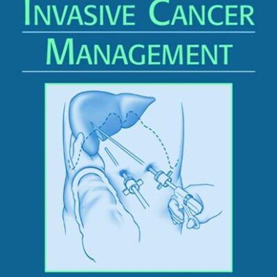 MINIMALLY INVASIVE CANCER MANAGEMENT (HB)