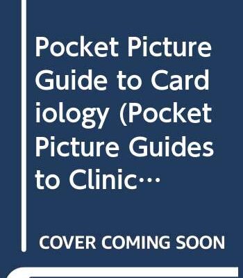 Cardiology (Pocket Picture Guides to Clinical Medicine S.)