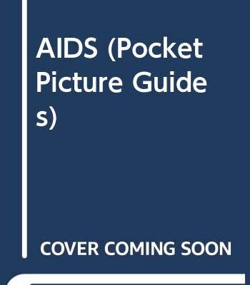 AIDS (Pocket Picture Guides to Clinical Medicine S.)