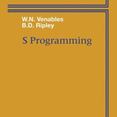 S PROGRAMMING (STATISTICS AND COMPUTING)