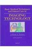 Basic Medical Techniques and Patient Care in Imaging Technology