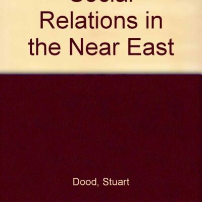 Social Relations in the Near East