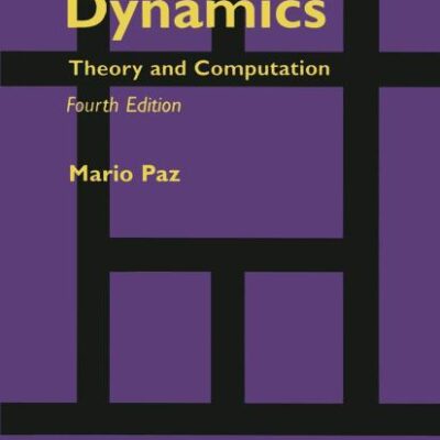 STRUCTURAL DYNAMICS: THEORY AND COMPUTATION 4 ED (HB)