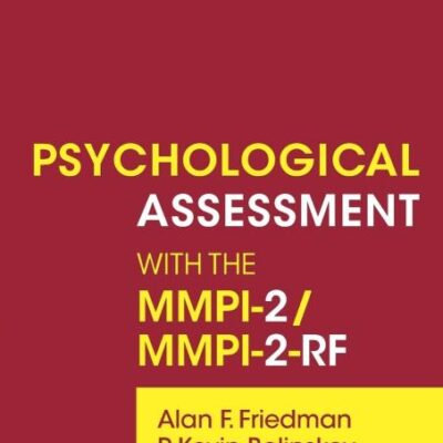 Psychological Assessment with the MMPI-2 / MMPI-2-RF