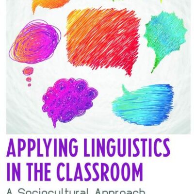APPLYING LINGUISTICS IN THE CLASSROOM