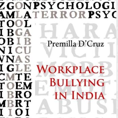 Workplace Bullying in India