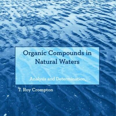 ORGANIC COMPOUNDS IN NATURAL WATERS