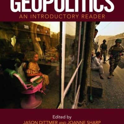 Geopolitics: An Introductory Reader