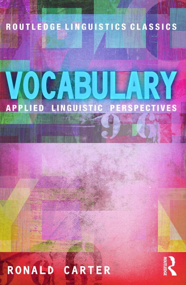 Vocabulary: Applied Linguistic Perspectives