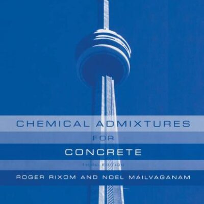 CHEMICAL ADMIXTURES FOR CONCRETE, 3RD EDITION