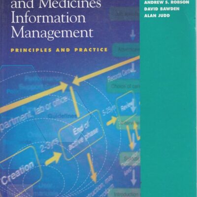 Pharmaceutical And Medicines Information Mgmt