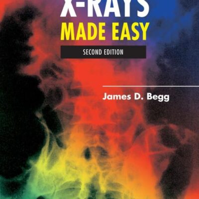 Abdominal X Rays Made Easy 2Ed (Pb 2006)