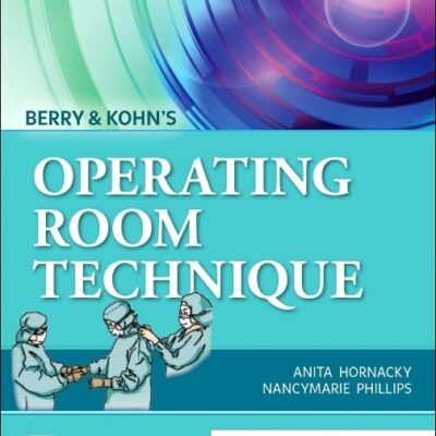 Berry & Kohn's Operating Room Technique