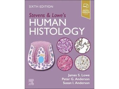 STEVENS AND LOWES HUMAN HISTOLOGY WITH ACCESS CODE 6ED (PB 2025)