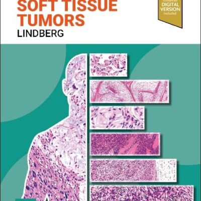 DIAGNOSTIC PATHOLOGY SOFT TISSUE TUMORS WITH ACCESS CODE 4ED (HB 2024)