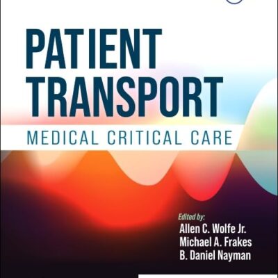 Patient Transport: Medical Critical Care