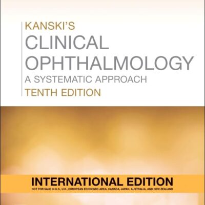 Kanski's Clinical Ophthalmology International Edition, 10e