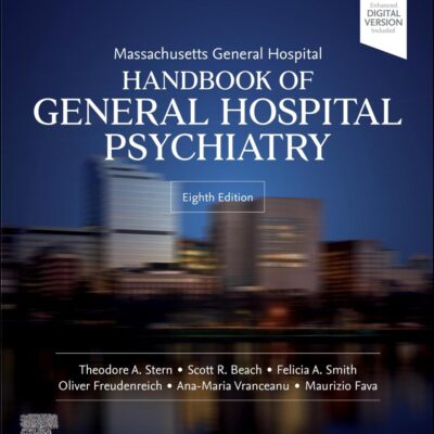 Massachusetts General Hospital Handbook of General Hospital Psychiatry