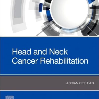 Head and Neck Cancer Rehabilitation