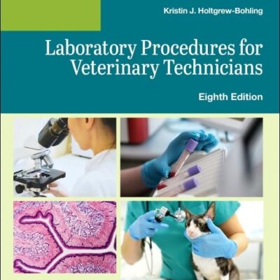 Laboratory Manual for Laboratory Procedures for Veterinary Technicians