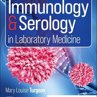 Immunology & Serology in Laboratory Medicine