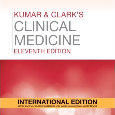 Kumar and Clark's Clinical Medicine 11ed, International Edition