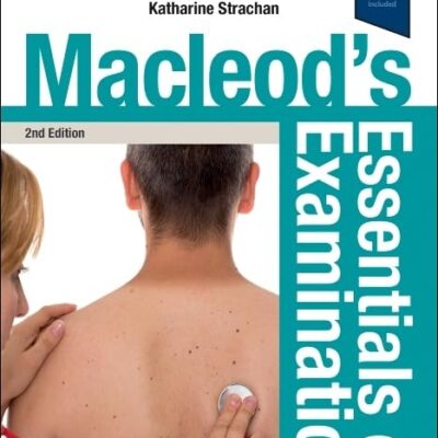Macleod's Essentials of Examination