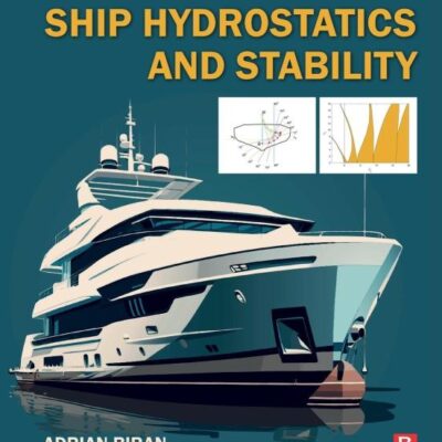 Ship Hydrostatics And Stability 3Ed (Pb 2024)