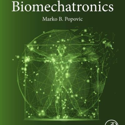 Biomechatronics 2Ed (Pb 2024)