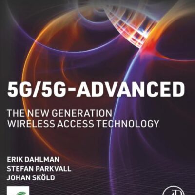 5G/5G-Advanced: The New Generation Wireless Access Technology