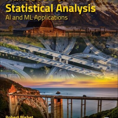 Handbook of Statistical Analysis: AI and ML Applications