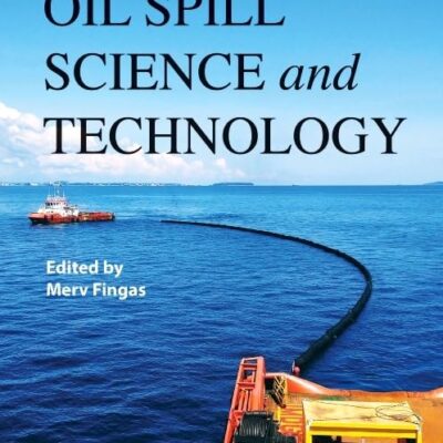 Oil Spill Science and Technology