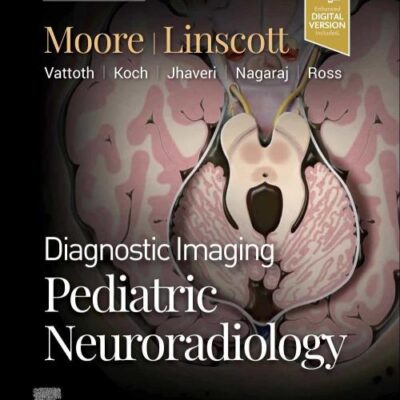 Diagnostic Imaging: Pediatric Neuroradiology