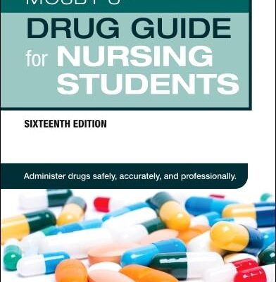 Mosby's Drug Guide for Nursing Students