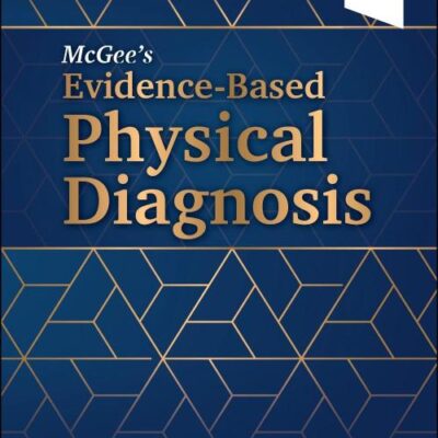 Mcgee's Evidence-based Physical Diagnosis