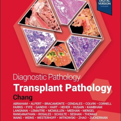 Diagnostic Pathology: Transplant Pathology