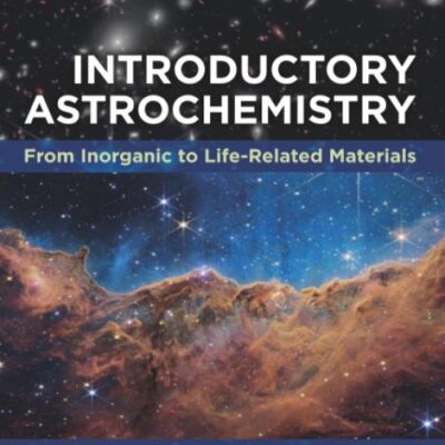 Introductory Astrochemistry: From Inorganic to Life-Related Materials