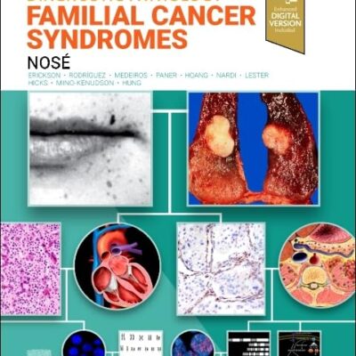 Diagnostic Pathology: Familial Cancer Syndromes