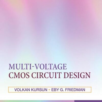 MULTI-VOLTAGE CMOS CIRCUIT DESIGN