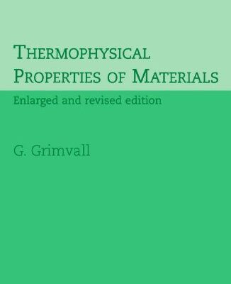 Thermophysical Properties of Materials: Enlarged and Revised Edition