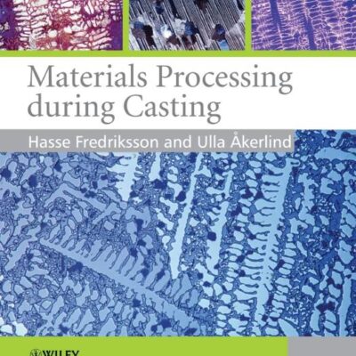 Materials Processing During Casting