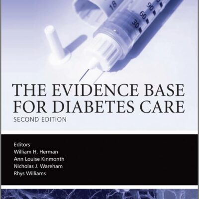The Evidence Base for Diabetes Care 2e