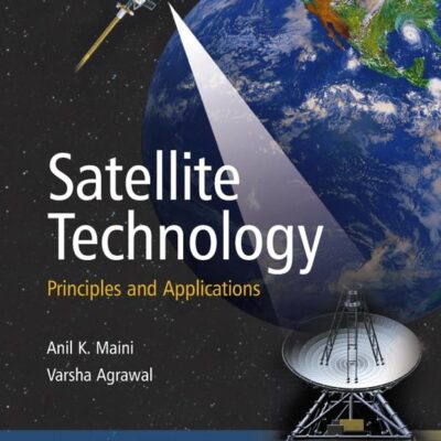 Satellite Technology: Principles and Applications