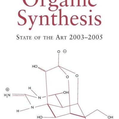 Organic Synthesis: State of the Art 2003 - 2005: 1