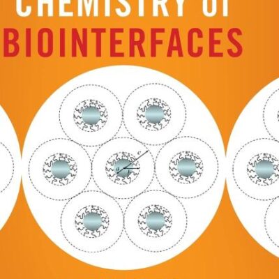Biophysical Chemistry of Biointerfaces