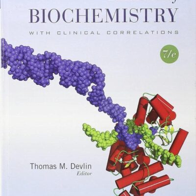 Textbook of Biochemistry with Clinical Correlations