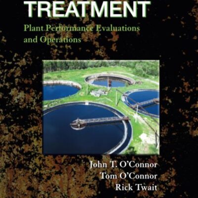 Water Treatment Plant Performance Evaluations and Operations